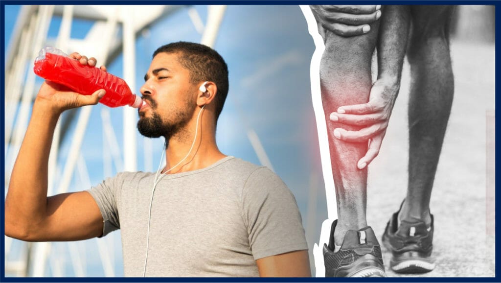 left photo: man drinking energy drink, Right photo: a leg of a man holding his calf causes of cramps